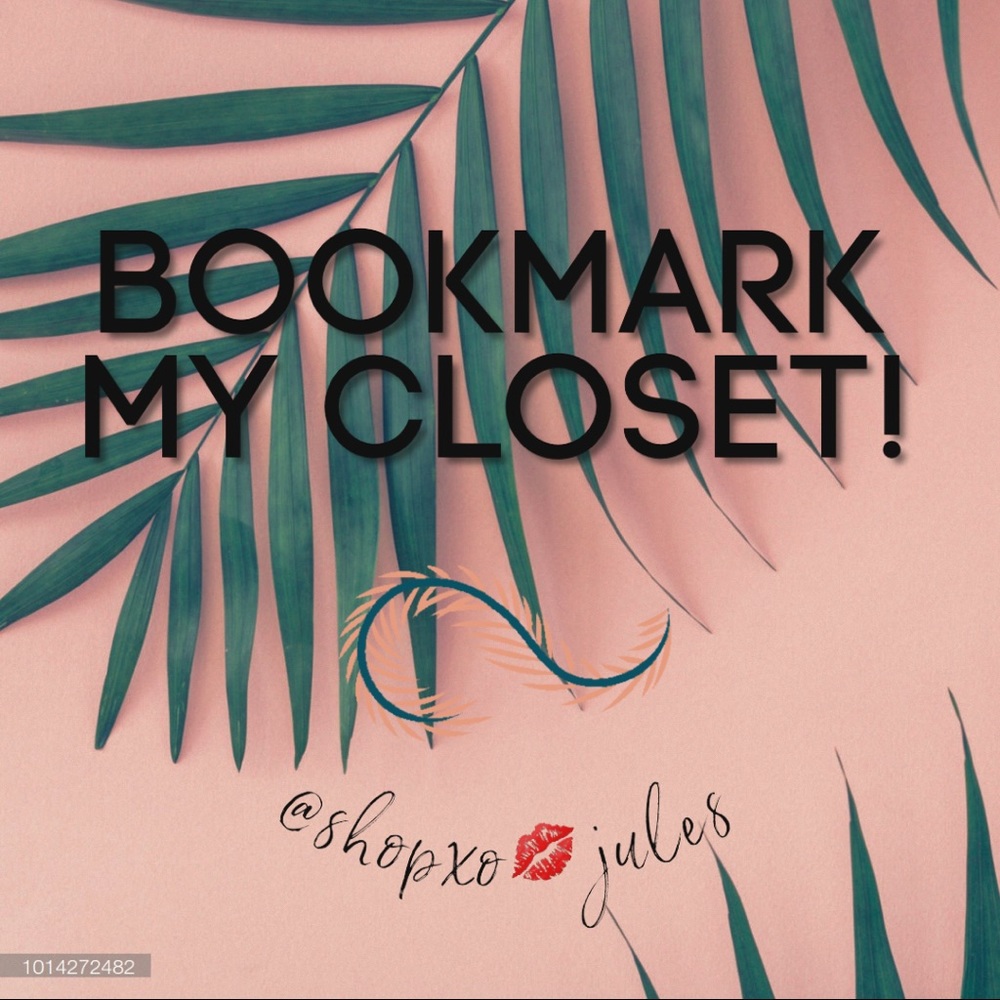 “❤️” THIS POST TO ADD MY CLOSET TO YOUR FAVORITES
